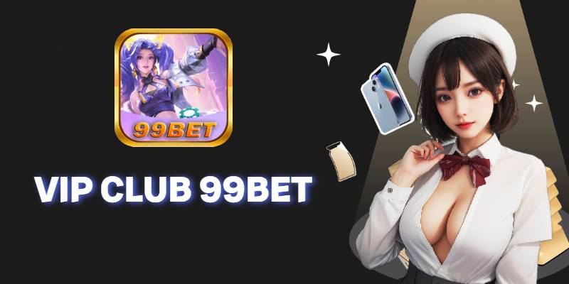 99bet Tưng Bừng Sự Kiện Thưởng Vip Đỉnh Cao 99bet thường được biết đến là cổng game có những chương trình khuyến mãi Vip đỉnh cao, bất cứ thành viên Vip nào cũng sẽ được tham gia vào các chương trình, ông trùm đã đề r.jpg