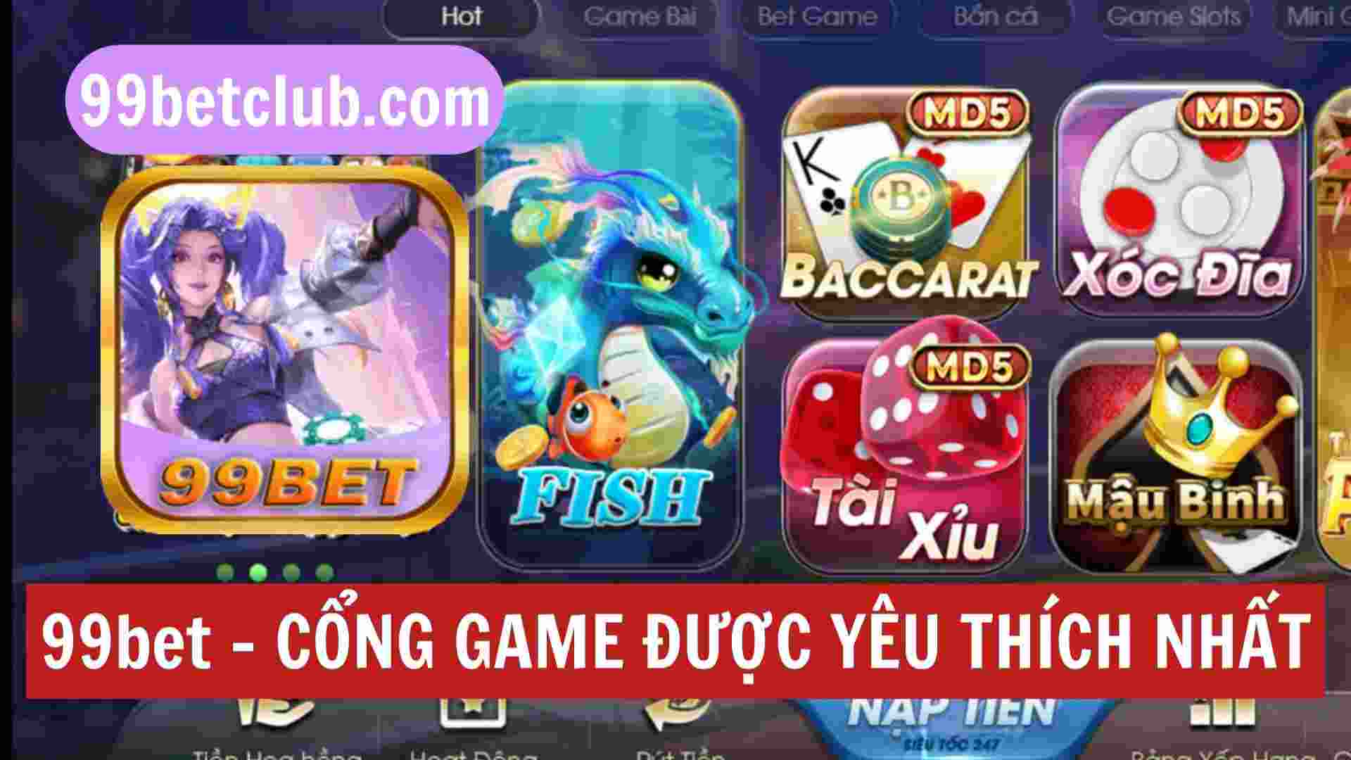 99bet - Cổng game hot nhất năm 2023