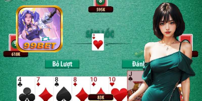 99bet Và Những Kinh Nghiệm Chơi Sâm Lốc Hay